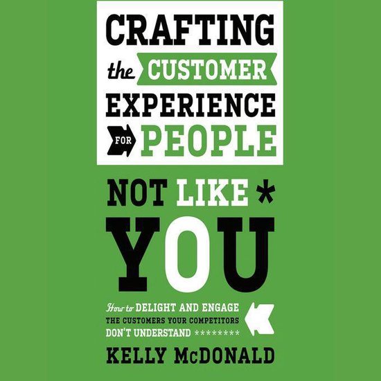 Crafting the Customer Experience For People Not Like You - cover