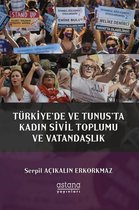 Türkiye’de ve Tunus’ta Kadın Sivil Toplumu ve Vatandaşlık