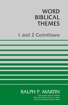Word Biblical Themes - 1 and 2 Corinthians