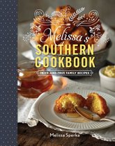 Melissa's Southern Cookbook: Tried-and-True Family Recipes