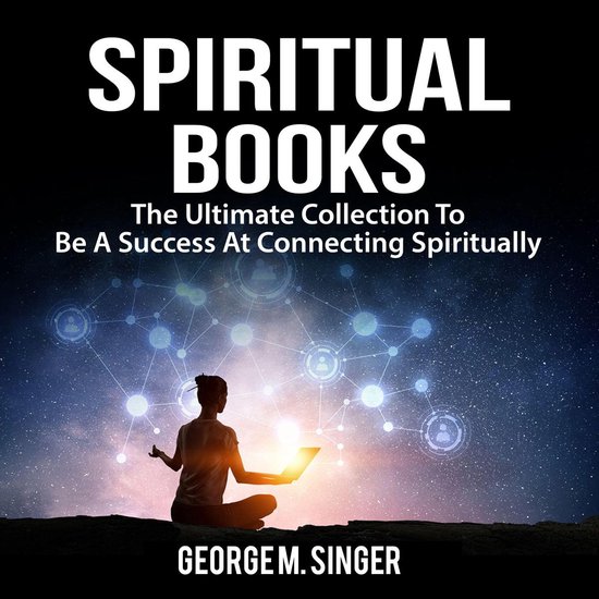 Spiritual Books: The Ultimate Collection To Be A Success At  ... - cover