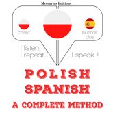 Polski - Hiszpański: kompletna metoda