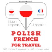 Polski - francuski: W przypadku podróży