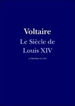 Voltaire - Le Siècle de Louis XIV