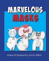 Marvelous Masks