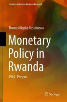 Frontiers in African Business Research - Monetary Policy in Rwanda