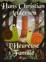 Les Contes de Hans Christian Andersen - L'Heureuse Famille