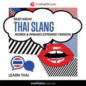 Must-Know Thai Slang Words & Phrases