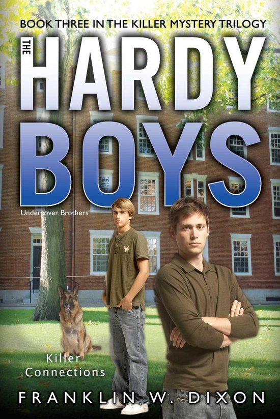 Hardy Boys (All New) Undercover Brothers 3 - Killer Connecti ... - cover