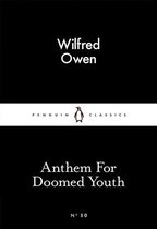 Penguin Little Black Classics - Anthem For Doomed Youth