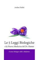5 Leggi Biologiche-Le 5 Leggi Biologiche e la Nuova Medicina del Dr. Hamer