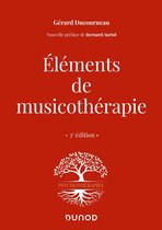Éléments de musicothérapie - 3 éd.