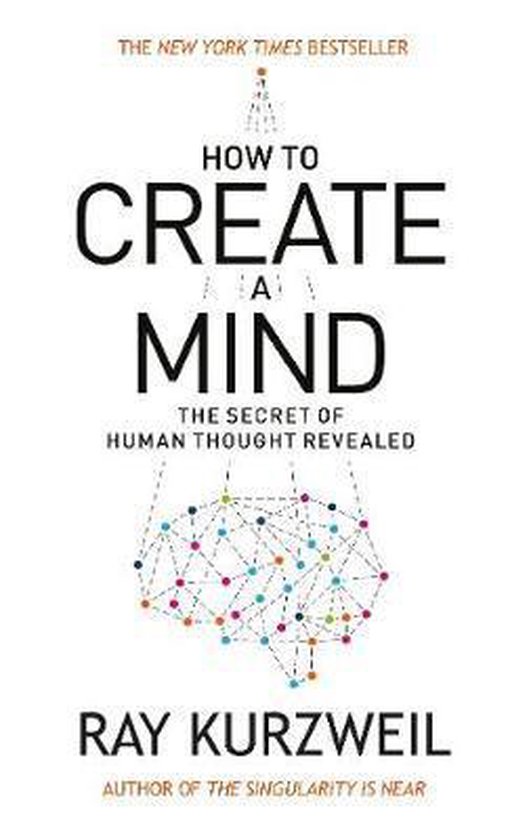 How To Create A Mind