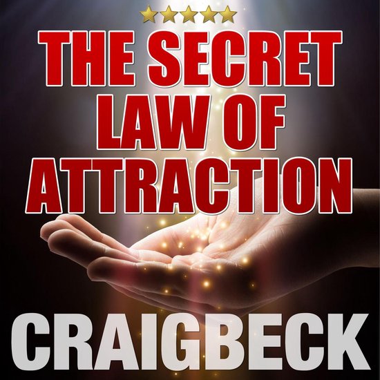 The Secret Law of Attraction: Ask, Believe, Receive - cover