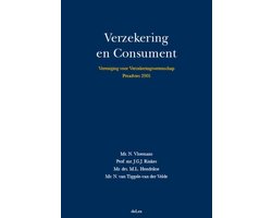 Vereniging voor Verzekeringswetenschap - Vereniging voor Verzekeringswetenschap Verzekering en consument