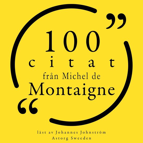 100 citat från Michel de Montaigne - cover