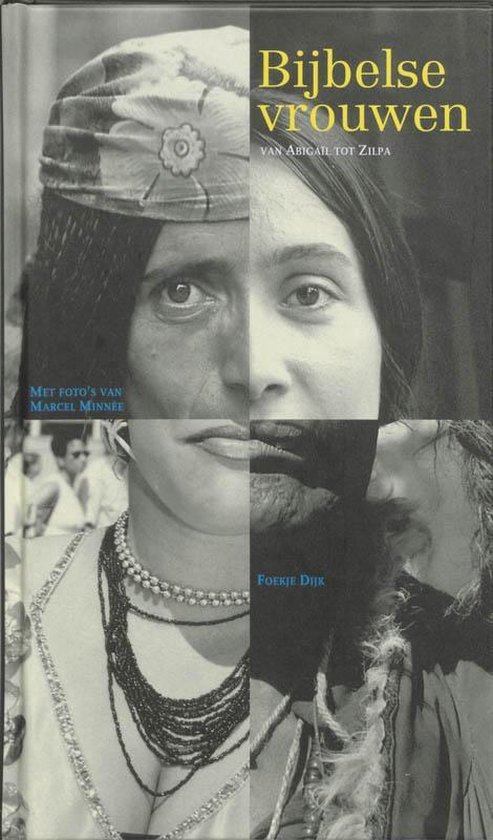 Cover van het boek 'Bijbelse vrouwen / druk 1' van F. Dijk en  Dijk