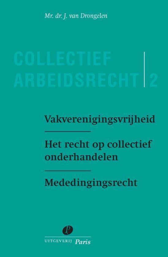 Collectief Arbeidsrecht 2 - Vakverenigingsvrijheid - cover