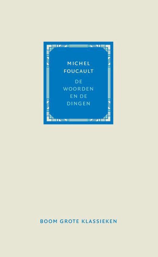 Grote klassieken  -   De woorden en de dingen