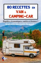 80 Recettes en Van & Camping-car