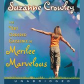 Very Ordered Existence of Merilee Marvelous, the Unabrid