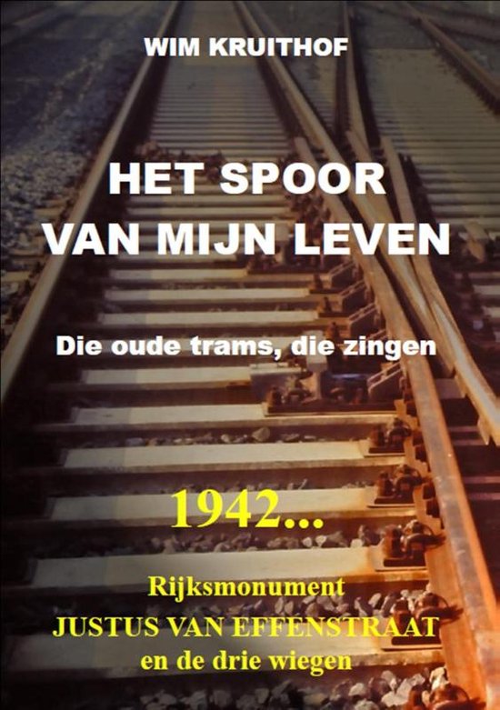 Cover van het boek 'Het spoor van mijn leven'