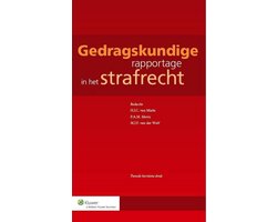 Gedragskundige rapportage in het strafrecht