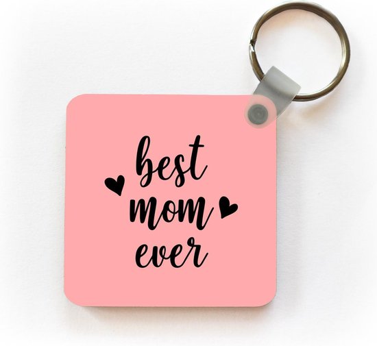 Porte-clés Citations Fête des Mères - Citation Fête des Mères `` meilleure maman de tous les temps '' sur fond rose porte-clés en plastique - porte-clés carré avec photo