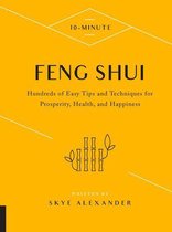 10 Minute - 10-Minute Feng Shui