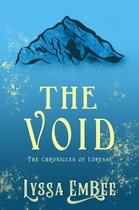 The Chronicles of Loresse 3 - The Void (Lóresse Book 3)