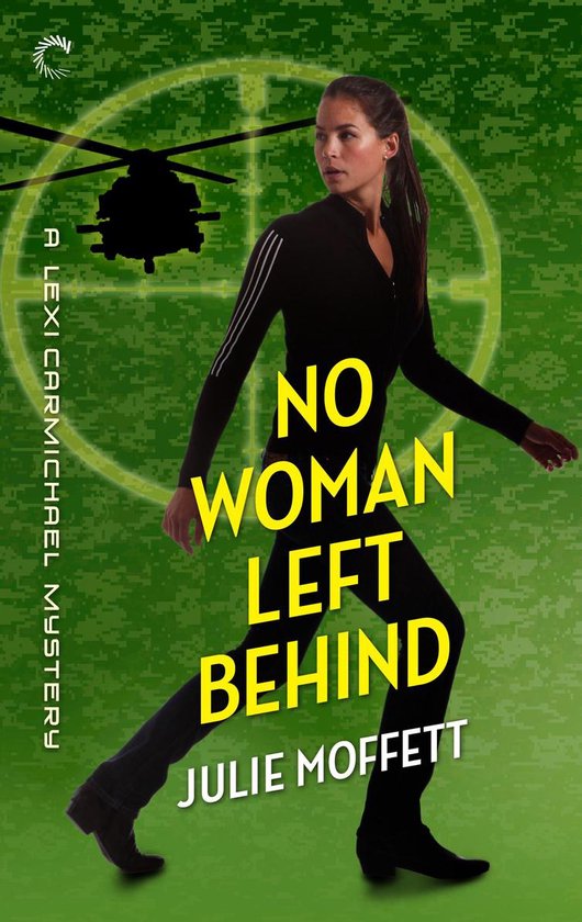 A Lexi Carmichael Mystery 6 - No Woman Left Behind - cover