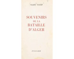 Souvenirs de la bataille d'Alger