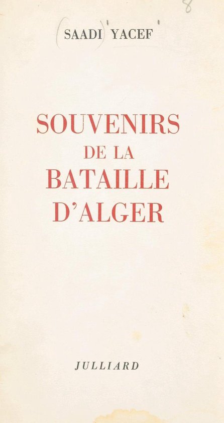 Souvenirs de la bataille d'Alger