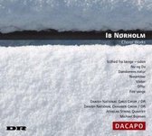 Danish National Chamber Choir, Athelas String Quartet, Michael Bojesen - Nørholm: Choral Works (CD)