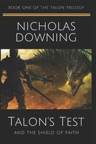 Talon's Test and the Shield of Faith