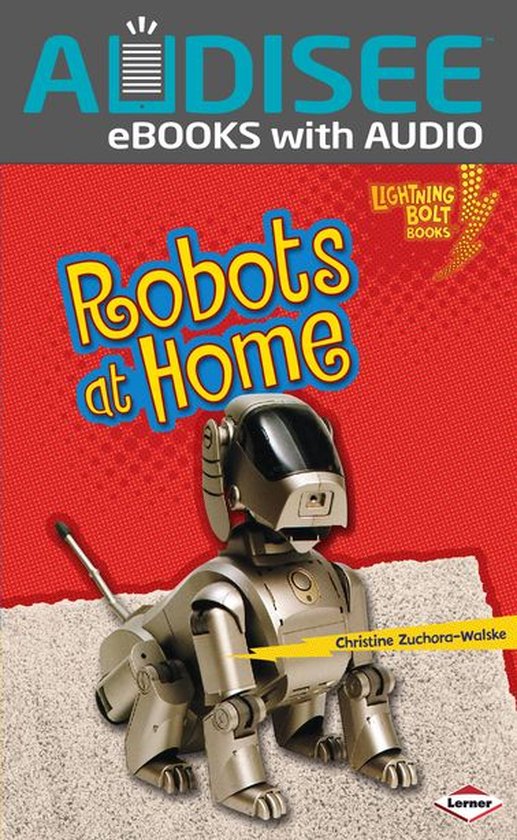 Lightning bolt books robots everywhere robots at home ebook