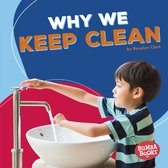 Bumba Books ® — Health Matters - Why We Keep Clean