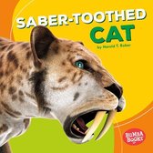 Bumba Books ® — Dinosaurs and Prehistoric Beasts - Saber-Toothed Cat