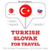 Türkçe - Slovakça: Seyahat için