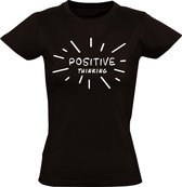 Positive Thinking Dames t-shirt | positief denken | positieve energie | optimisme | succes | vrolijk | cadeau | kado | Zwart
