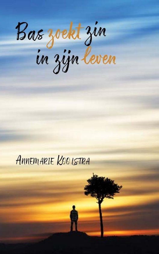 9789464314076 - Bas zoekt zin in zijn leven