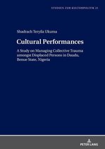 Studien zur Kulturpolitik. Cultural Policy 21 - Cultural Performances