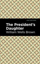 Black Narratives - The President's Daughter