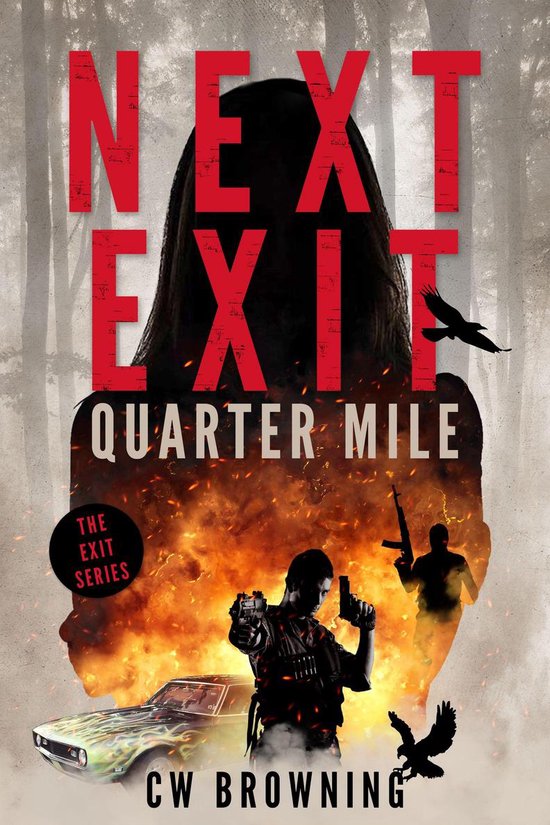 The Exit Series 4 - Next Exit, Quarter Mile - cover