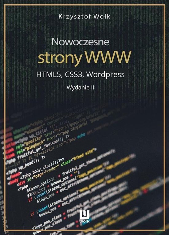 Nowoczesne strony WWW. HTML5, CSS3, Wordpress. Wydanie II - cover