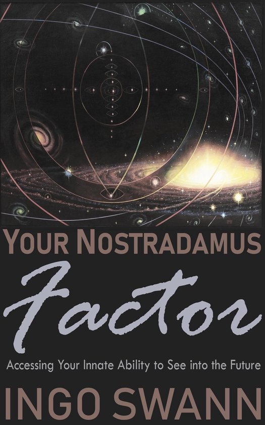 Boekomslag 'Your Nostradamus Factor' met tekst en een afbeelding van een sterrenstelsel met planetenbanen.