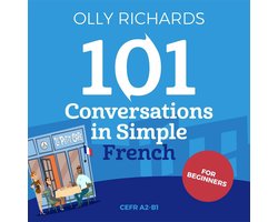 Omslag van 101 Conversations in Simple French
