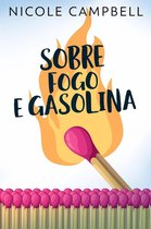 Gem City - Uma série - Sobre Fogo E Gasolina