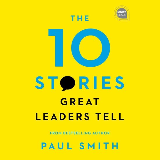 The 10 Stories Great Leaders Tell - cover