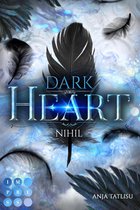 Dark Heart 1 - Dark Heart 1: Nihil